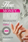 How_to_make_money_as_a_manicurist